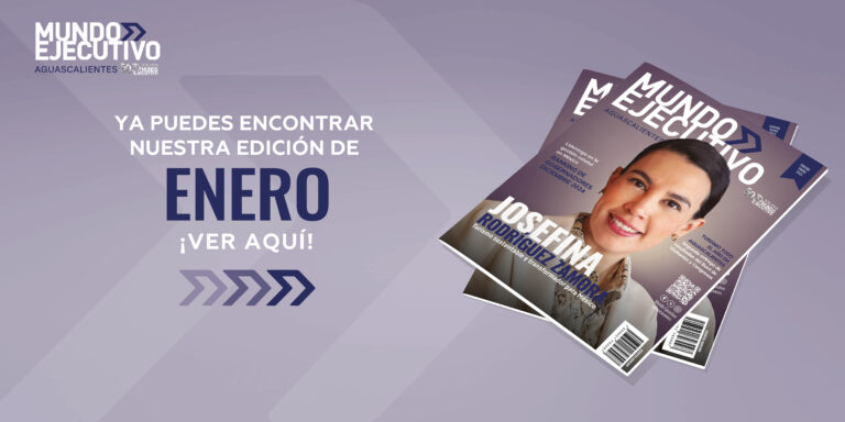 Revista Mundo Ejecutivo Aguascalientes – Enero 2025